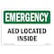 Signmission Safety Sign, OSHA EMERGENCY, 7" Height, AED Located Inside, Landscape OS-EM-D-710-L-10288 - alternate 1